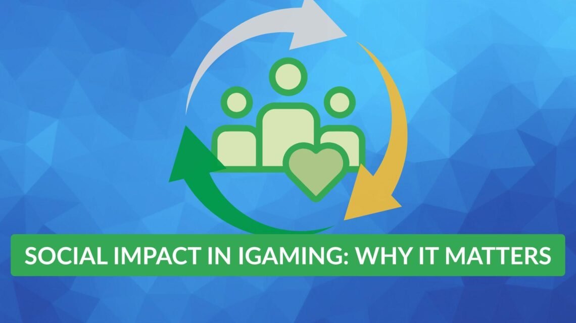 social impact in igaming